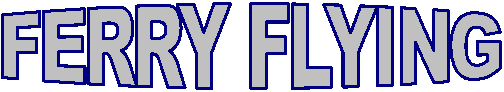 FERRY FLYING